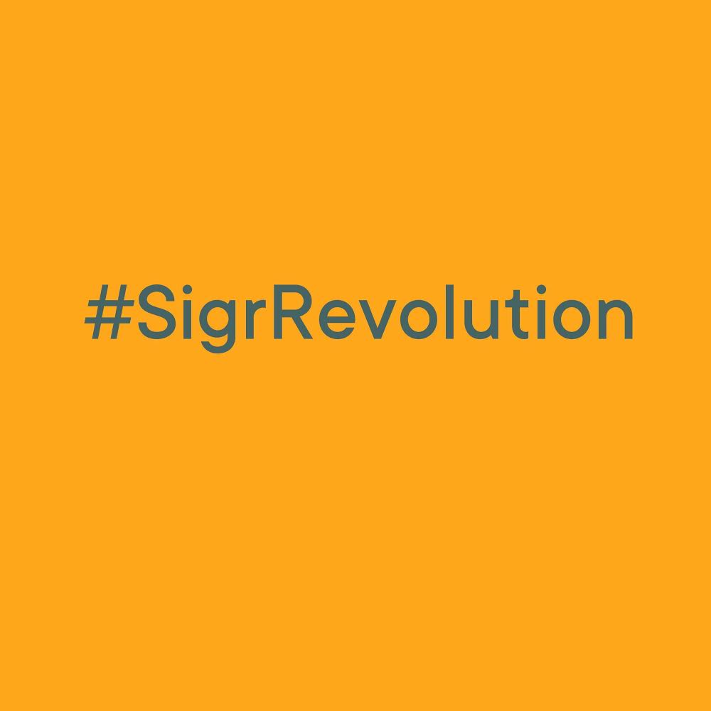 Join the #SigrRevolution - and have a chance of winning 100 Euros